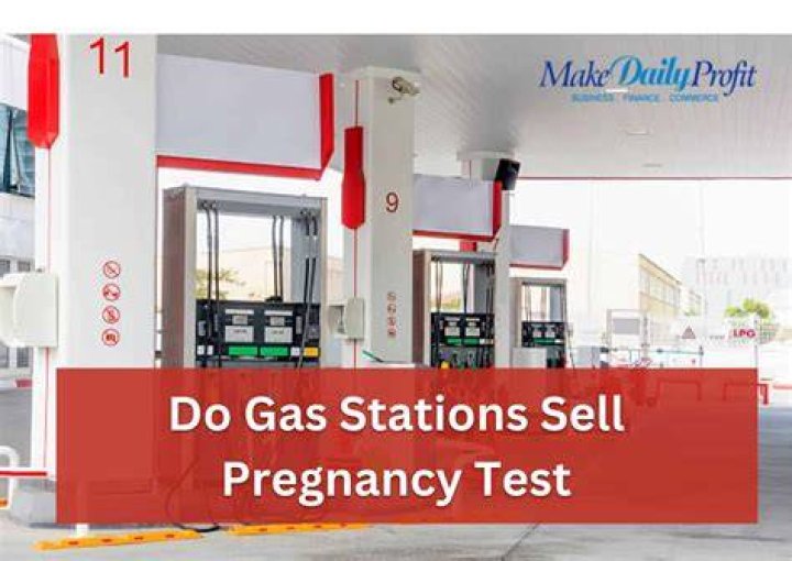 Do petrol stations sell pregnancy tests?