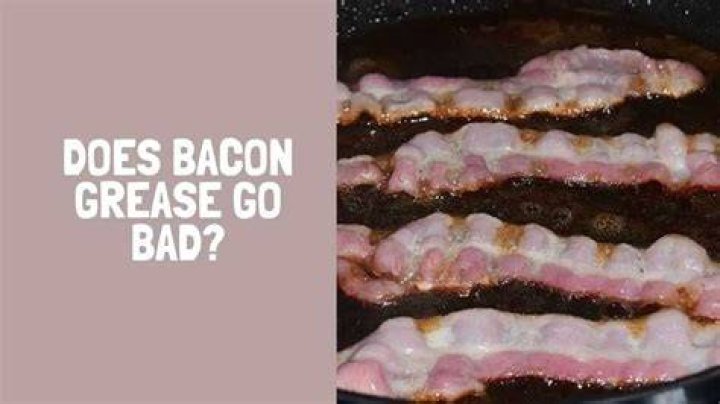 Does bacon grease go bad?
