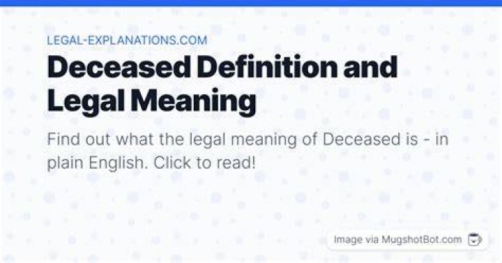 Was does deceased mean?