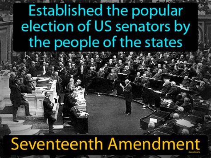 What seventeenth amendment mean?