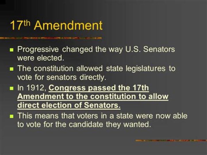 Why was the seventeenth amendment created?